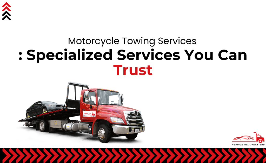 Motorcycle Towing Services